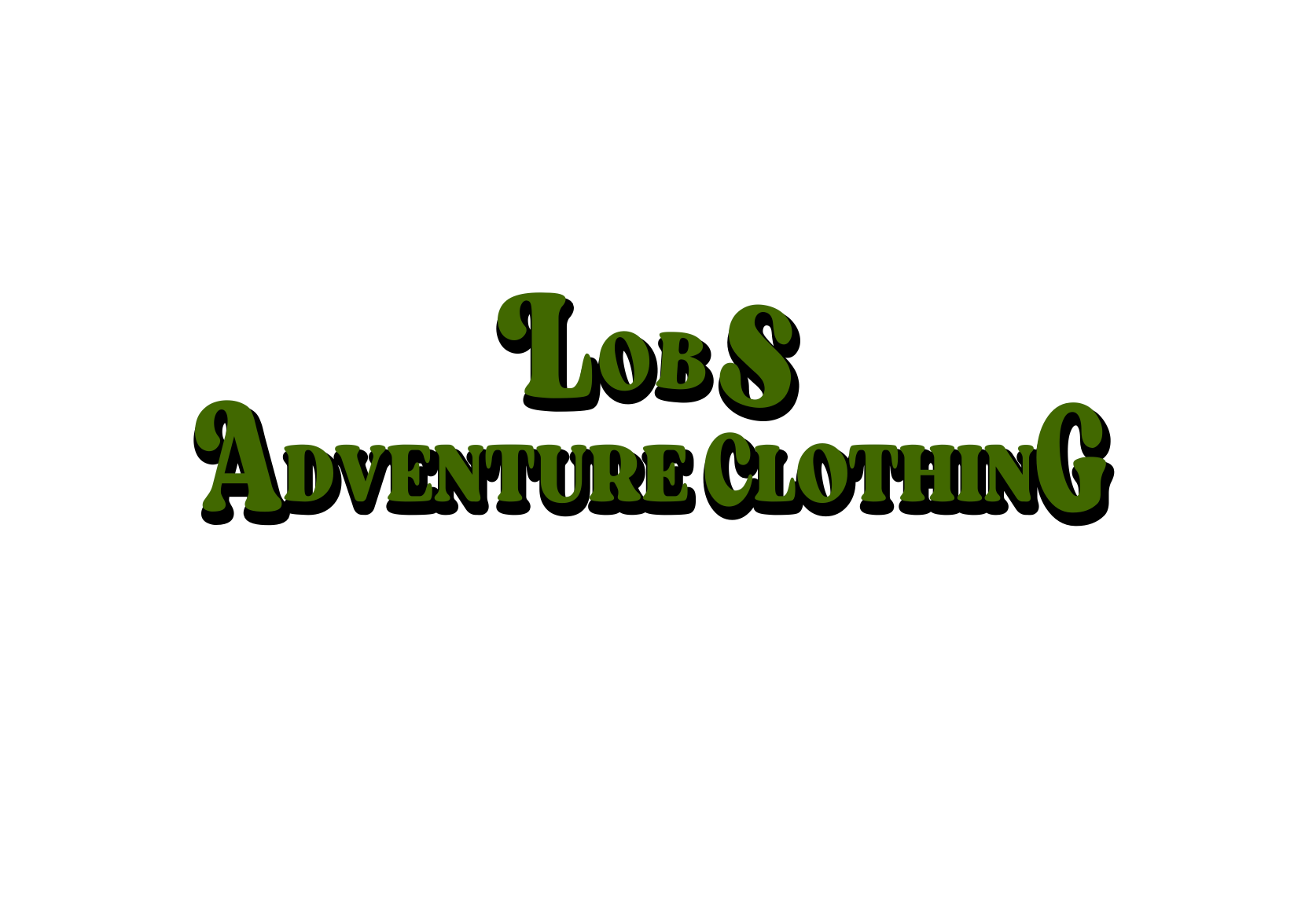 LOBS Adventure Clothing – In part